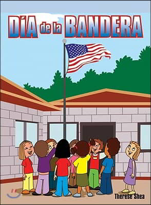 Dia de la Bandera (Flag Day)