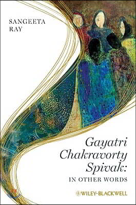 Gayatri Chakravorty Spivak