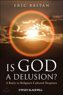 Is God a Delusion?