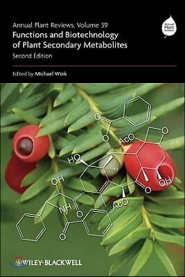 [중고-상] Annual Plant Reviews : Functions and Biotechnology of Plant Secondary Metabolites