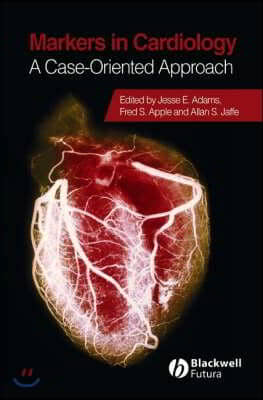 Markers in Cardiology: A Case-Oriented Approach