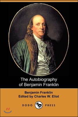 The Autobiography of Benjamin Franklin