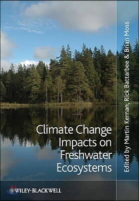 Climate Change Impacts on Freshwater Ecosystems