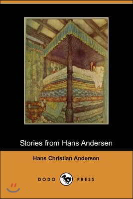 Stories from Hans Andersen (Illustrated Edition) (Dodo Press)