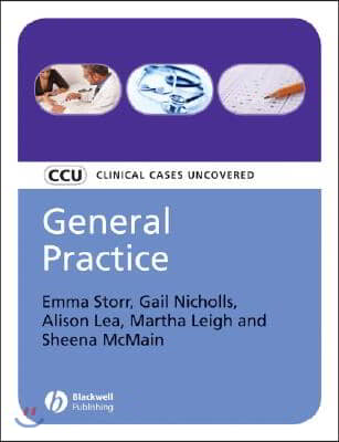 General Practice: Clinical Cases Uncovered