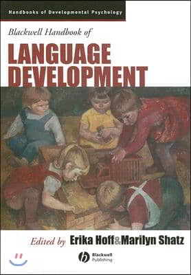 Blackwell Handbook of Language Development