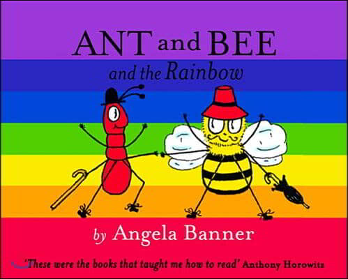 Ant and Bee and the Rainbow