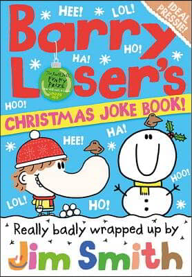 Barry Loser&#39;s Christmas Joke Book!