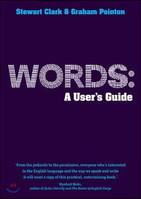 Words: A User&#39;s Guide