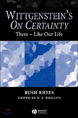 Wittgenstein&#39;s On Certainty