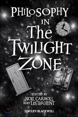 Philosophy in The Twilight Zone