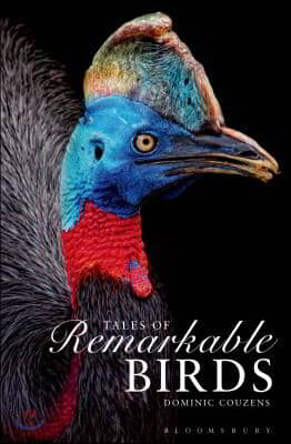 Tales of Remarkable Birds