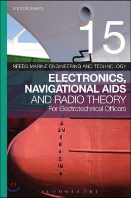 Electronics, Navigational AIDS and Radio Theory for Electrotechnical Officers