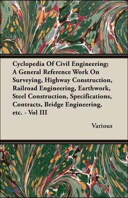 Cyclopedia of Civil Engineering