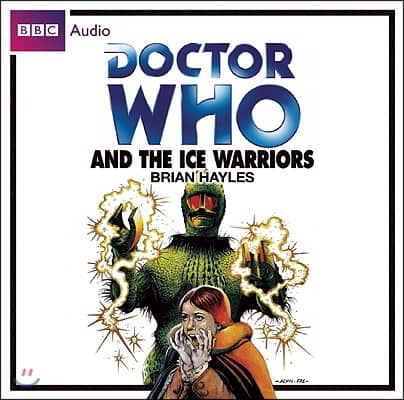 Doctor Who and the Ice Warriors