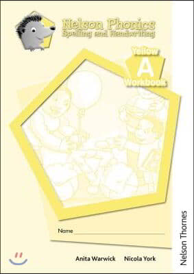 Nelson Phonics Spelling and Handwriting Yellow Workbooks a