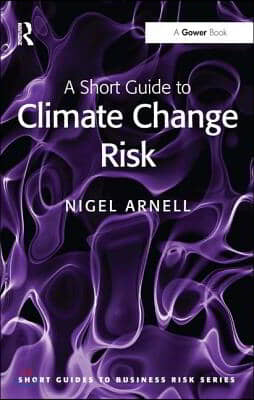 Short Guide to Climate Change Risk