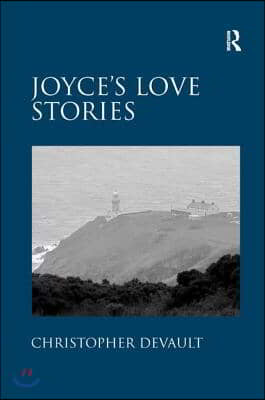 Joyce&#39;s Love Stories