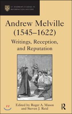 Andrew Melville (1545-1622)