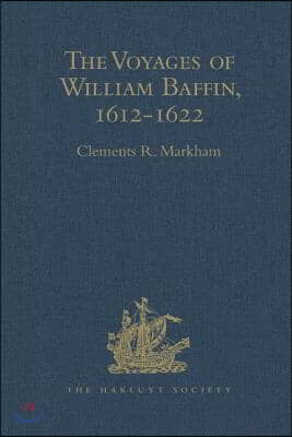 Voyages of William Baffin, 1612-1622