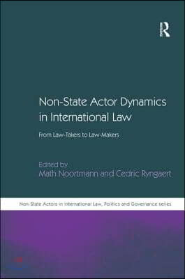 Non-State Actor Dynamics in International Law