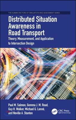 Distributed Situation Awareness in Road Transport