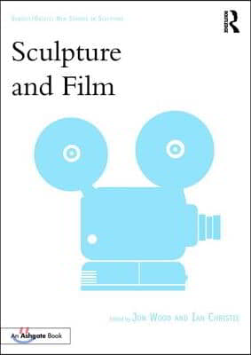 Sculpture and Film