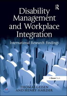 Disability Management and Workplace Integration