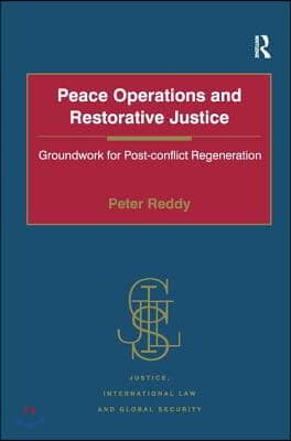 Peace Operations and Restorative Justice