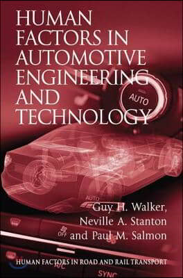 Human Factors in Automotive Engineering and Technology