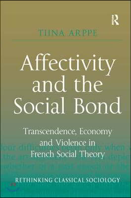 Affectivity and the Social Bond