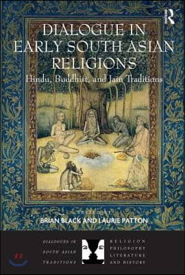 Dialogue in Early South Asian Religions