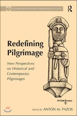 Redefining Pilgrimage