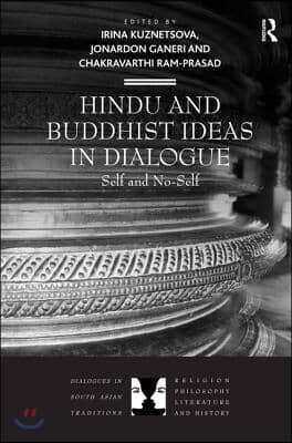 Hindu and Buddhist Ideas in Dialogue