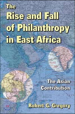 Rise and Fall of Philanthropy in East Africa