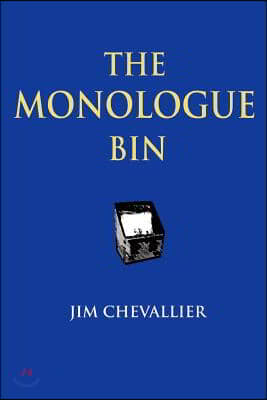 The Monologue Bin - 2nd Edition