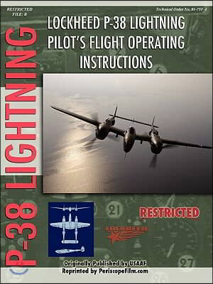 Lockheed P-38 Lightning Pilot&#39;s Flight Manual