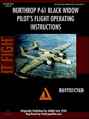 Northrop P-61 Black Widow Pilot&#39;s Flight Manual