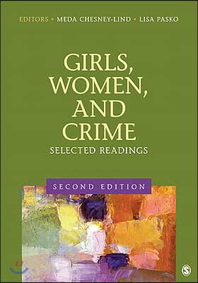 Girls, Women, and Crime: Selected Readings