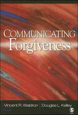 Communicating Forgiveness