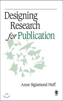 Designing Research for Publication