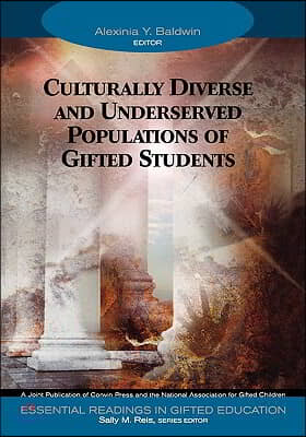 Culturally Diverse and Underserved Populations of Gifted Students