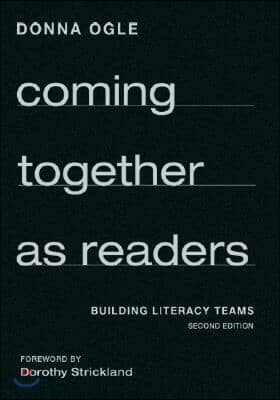 Coming Together as Readers: Building Literacy Teams