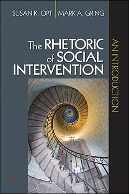 The Rhetoric of Social Intervention: An Introduction