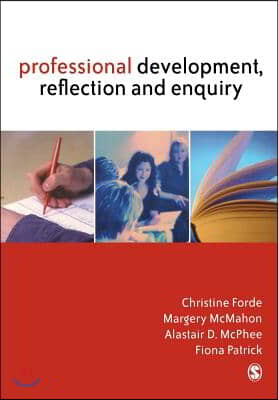 Professional Development, Reflection and Enquiry