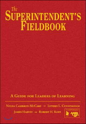 The Superintendent&#39;s Fieldbook