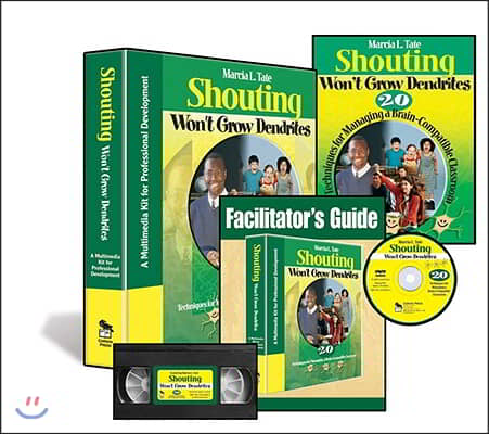 Shouting Won't Grow Dendrites + Facilitators Guide