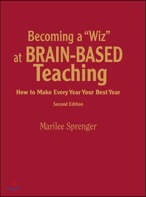 Becoming a &quot;Wiz&quot; at Brain-Based Teaching