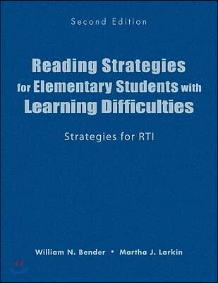 Reading Strategies for Elementary Students with Learning Difficulties: Strategies for Rti