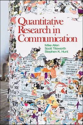 Quantitative Research in Communication